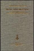 Music and Meaning. Studies in music history and the neighbouring disciplines