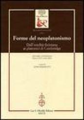 Forme del neoplatonismo. Dall'eredità ficiniana ai platonici di Cambridge. Atti del Convegno (Firenze, 25-27 ottobre 2001)