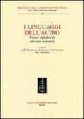 I linguaggi dell'altro. Forme dell'alterità nel testo letterario. Atti del Convegno (Lecce, 21-22 aprile 2005)