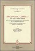 Arcangelo Corelli fra mito e realtà storica. Nuove prospettive d'indagine musicologica e interdisciplinare nel 350° anniversario della nascita. (2 tomi)