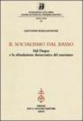 Il socialismo dal basso. Hal Draper e la rifondazione democratica del marxismo