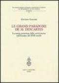 Le grand paradoxe de M. Descartes. La teoria cartesiana delle verità eterne nell'Europa del XVII secolo