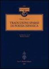 Traduzioni sparse di poesia ispanica. Testo spagnolo a fronte