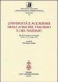 Università e accademie negli anni del fascismo e del nazismo