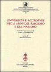 Università e accademie negli anni del fascismo e del nazismo