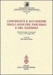 Università e accademie negli anni del fascismo e del nazismo