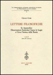 Lettere filosofiche. In Appendice dissertazioni epistolari sopra le bugie e circa l'anima delle bestie