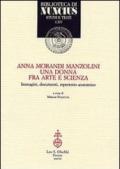 Anna Morandi Manzolini. Una donna fra arte e scienza. Immagini, documenti, repertorio anatomico