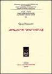 Menandri Sententiae (Corpus dei papiri fil. greci lat. Studi)