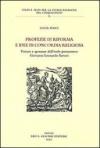 Profezie di riforma e idee di concordia religiosa. Visioni e speranze dell'esule piemontese Giovanni Leonardo Sartori