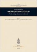 «Quasi quidam cantus». Studi sulla predicazione medievale