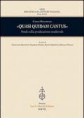 «Quasi quidam cantus». Studi sulla predicazione medievale