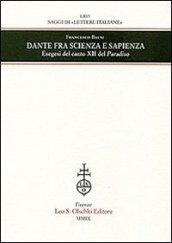 Dante fra scienza e sapienza. Esegesi del canto XII del Paradiso