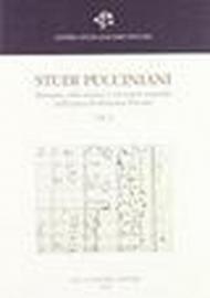 Studi pucciniani. Rassegna sulla musica e sul teatro musicale nell'epoca di Giacomo Puccini