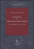 L'estetica di Ermanno Migliorini. La militanza e la misura