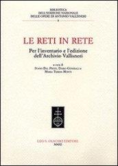 Le reti in rete. Per l'inventario e l'edizione dell'archivio Vallisneri