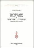 Vocabolario della poesia di Giacomo Leopardi. Vocabolario, liste e statistiche