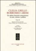 Clelia Grillo Borromeo Arese. Un salotto letterario settecentesco tra arte, scienza e politica. 2.Sezione di storia dell'arte, storia e storia della letteratura italiana