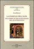 La famiglia Dell'Alpa. Una stirpe di organari padani del Quattrocento