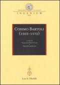 Cosimo Bartoli (1503-1572). Atti del Convegno internazionale (Mantova, 18-19 novembre; Firenze, 20 novembre 2009)