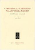 Cherubini al «Cherubini» nel 250° della nascita. Atti del Convegno internazionale