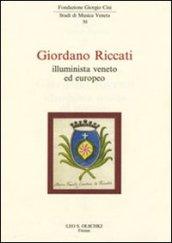 Giordani Riccati. Illuminista veneto ed europeo