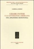 Cesare Pavese e la letteratura americana. Una «splendida monotonia»
