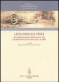 Leonardo da Vinci. Interpretazioni e rifrazioni tra Giambattista Venturi e Paul Valéry. Atti della «Giornata Valéry-Leonardo». (Vinci, 18 maggio 2007)
