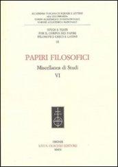 Papiri filosofici. Miscellanea di studi. 6.