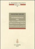 Un'ideologia per il ceto dirigente dell'Italia unita. Pensiero e politica al Liceo Dante di Firenze (1853-1945)