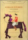 Schegge futuriste. Studi e ricerche