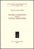 Teatro e festività nella Napoli aragonese