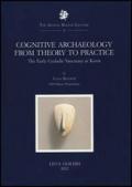 Cognitive Archaeology from Theory to Practice. The early Cycladic Sanctuary at Keros
