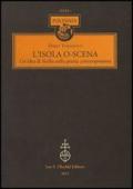 L'isola o-scena. Un'idea di Sicilia nella poesia contemporanea