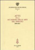 Atti della Accademia delle arti del disegno (2009-2011)