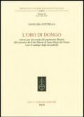 L'oro di Dongo ovvero per una storia del patrimonio librario del convento dei Frati Minori di Santa Maria del Fiume (con il catalogo degli incunaboli)