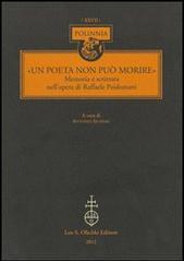 «Un Poeta non può morire». Memoria e scrittura nell'opera di Raffaele Poidomani