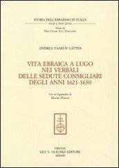 Vita ebraica a Lugo nei verbali delle sedute consigliari degli anni 1621-1630