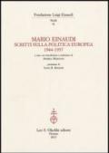 Mario Einaudi. Scritti sulla politica europea 1944-1957