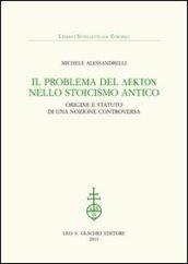 Il problema del lekton nello Stoicismo antico. Origine e statuto di una nozione controversa