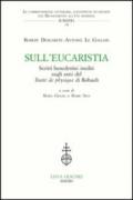 Sull'Eucaristia. Scritti benedettini inediti negli anni del «Traité dePhysique» di Rohault