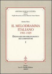 Il melodramma italiano (1901-1925). Dizionario bio-bibliografico dei compositori