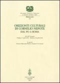 Orizzonti culturali di Cornelio Nepote. Dal Po a Roma. Atti del Convegno (Ostiglia, 27 aprile 2012 - Mantova, 28 aprile 2012)