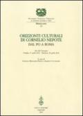 Orizzonti culturali di Cornelio Nepote. Dal Po a Roma. Atti del Convegno (Ostiglia, 27 aprile 2012 - Mantova, 28 aprile 2012)