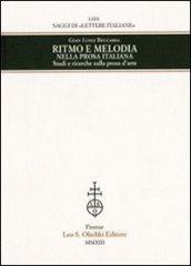 Ritmo e melodia nella prosa italiana. Studi e ricerche sulla prosa d'arte