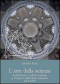 L'arte della scienza. Architettura e cultura militare a Torino e nello stato sabaudo (1673-1859)