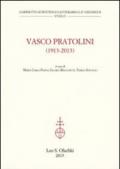 Vasco Partolini (1913-2013). Atti del Convegno internazionale di studi (Firenze, 17-19 ottobre 2013)
