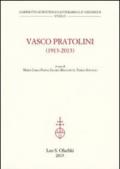 Vasco Partolini (1913-2013). Atti del Convegno internazionale di studi (Firenze, 17-19 ottobre 2013)