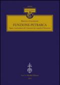 Funzione-Petrarca. Figure e concordanze del Canzoniere da Leopardi al Novecento