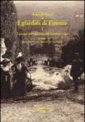 I giardini di Firenze. 1.I giardini dell'Occidente dall'antichità a oggi. Un quadro generale di riferimento